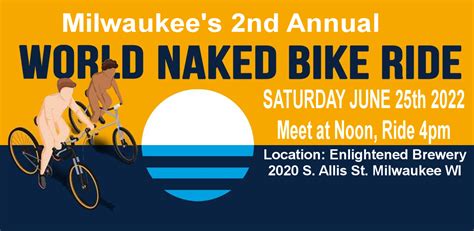 World Naked Bike Ride – Milwaukee, Wisconsin – We cant wait。